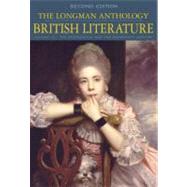 The Longman Anthology of British Literature: The Restoration and the 18th Century