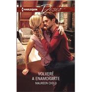 Volveré a enamorarte (You will Fall in Love with me Again)