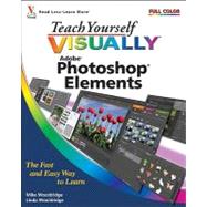 Teach Yourself VISUALLY<sup><small>TM</small></sup> Photoshop<sup>®</sup> Elements 7