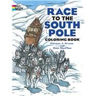 Race to the South Pole Coloring Book
