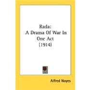 Rad : A Drama of War in One Act (1914)