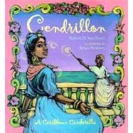 Cendrillon A Caribbean Cinderella