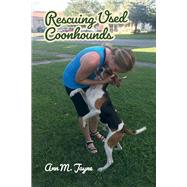 Rescuing Used Coonhounds