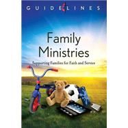 Guidelines Family Ministries