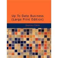 Up to Date Business : Home Study Circle Library Series (Volume II. )