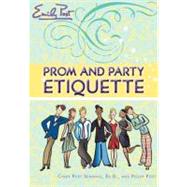 Prom and Party Etiquette