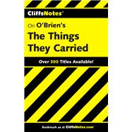 CliffsNotes on O'Brien's The Things They Carried