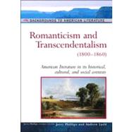 Romanticism And Transcendentalism
