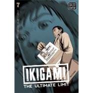 Ikigami: The Ultimate Limit, Vol. 7