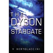 The Dyson Stargate