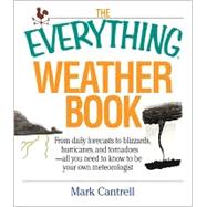 The Everything Weather Book