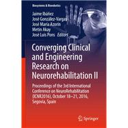 Converging Clinical and Engineering Research on Neurorehabilitation 2