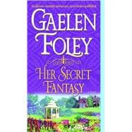 Her Secret Fantasy A Novel