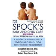 Dr. Spock's Baby and Child Care; 8th Edition