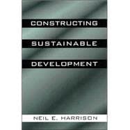Constructing Sustainable Development