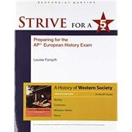 Strive for a 5: Preparing for the AP® European History Exam