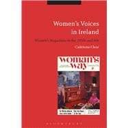 Women's Voices in Ireland Women's Magazines in the 1950s and 60s