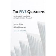 The Five Questions book cover, ISBN 9781532646683