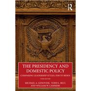 The Presidency and Domestic Policy