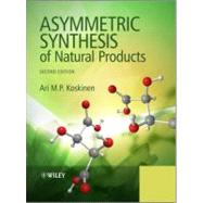 Asymmetric Synthesis of Natural Products,9781119976684