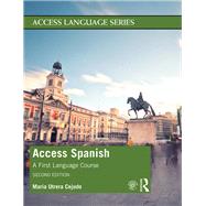 Access Spanish: A first language course