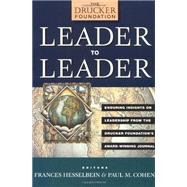 Leader to Leader Vol. 1 : Enduring Lessons on Leadership from the Drucker Foundation's Award-Winning Journal