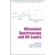 Ultraviolet Spectroscopy And Uv Lasers,9780824706685