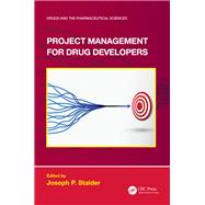 Project Management for Drug Developers