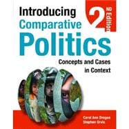 Introducing Comparative Politics: Concepts and Cases in Context, 2nd Edition