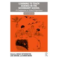Learning to Teach Science in the Secondary School