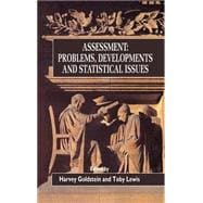 Assessment Problems, Developments and Statistical Issues
