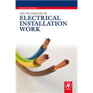 The Dictionary of Electrical Installation Work