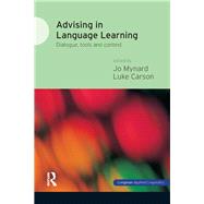 Advising in Language Learning: Dialogue, Tools and Context