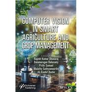 Computer Vision in Smart Agriculture and Crop Management