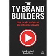 The TV Brand Builders