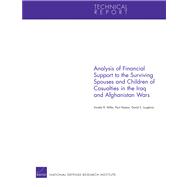 Analysis of Financial Support to the Surviving Spouses and Children of Casualties in the Iraq and Afghanistan Wars