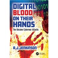 Digital Blood on Their Hands