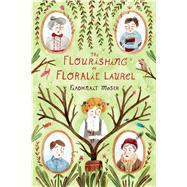 The Flourishing of Floralie Laurel