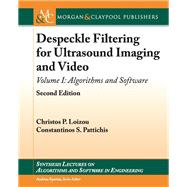 Despeckle Filtering for Ultrasound Imaging and Video