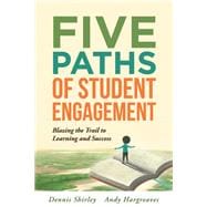 Five Paths of Student Engagement