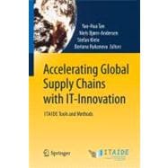 Accelerating Global Supply Chains With IT-Innovation