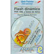Flash Dinamico, Php, Xml Y Bases De Datos / Flash Dynamic, PHP XML and Data Bases