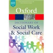 A Dictionary of Social Work and Social Care