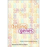 Telling Genes: The Story of Genetic Counseling in America