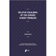 Relative Equilibria of the Curved N-Body Problem