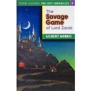 The Savage Games of Lord Zarak