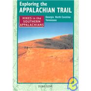 Exploring the Appalachian Trail: Hikes in the Southern Appalachians