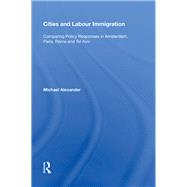 Cities and Labour Immigration