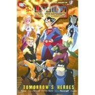 Legion of Super-Heroes in the 31st Century: Tomorrow's Heroes - VOL 01