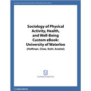 Sociology of Physical Activity, Health